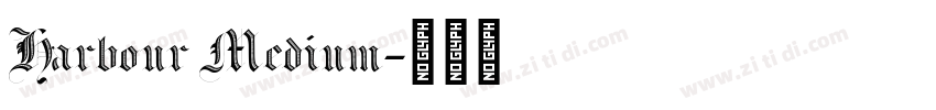 Harbour Medium字体转换